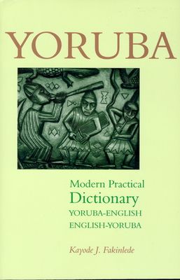 Yoruba-English/English-Yoruba Modern Practical Dictionary (Paperback)