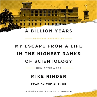 A Billion Years: My Escape from a Life in the Highest Ranks of Scientology (Compact Disc)