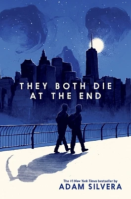 They Both Die at the End (They Both Die at the End Series #1) (Hardcover)