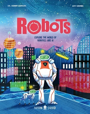 Robots: Explore the World of Robotics and AI (Myth Busters) (Hardcover)