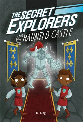 The Secret Explorers and the Haunted Castle (Hardcover)