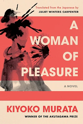 A Woman of Pleasure: A Novel (Paperback)