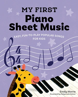 My First Piano Sheet Music: Easy, Fun-to-Play Popular Songs for Kids (Paperback)