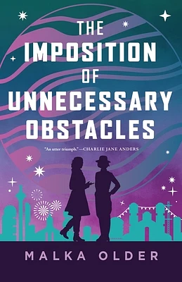 The Imposition of Unnecessary Obstacles (The Investigations of Mossa and Pleiti #2) (Hardcover)