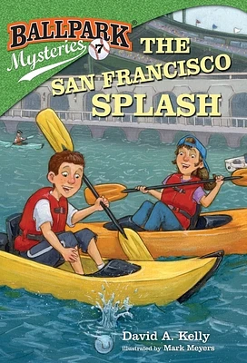 Ballpark Mysteries #7: The San Francisco Splash (Paperback)