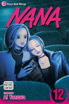 Nana, Vol. 12 (Paperback)