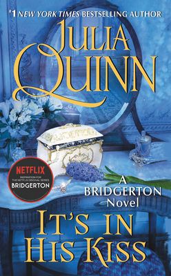 It's in His Kiss: Bridgerton (Bridgertons #7) (Mass Market