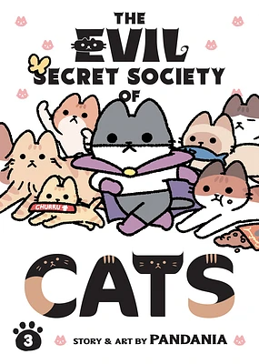 The Evil Secret Society of Cats Vol. 3 (Paperback)