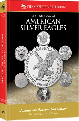 Guide Book of American Silver Eagles