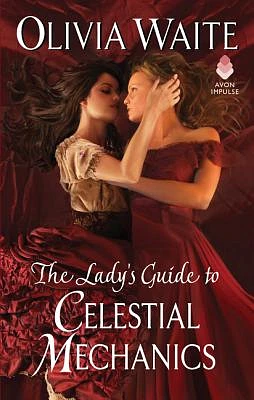 The Lady's Guide to Celestial Mechanics: Feminine Pursuits (Mass Market)