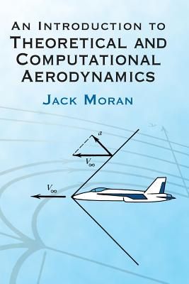 An Introduction to Theoretical and Computational Aerodynamics