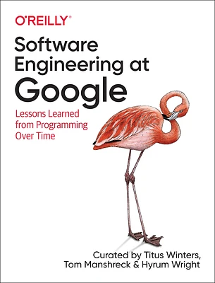 Software Engineering at Google: Lessons Learned from Programming Over Time (Paperback)