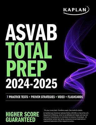 ASVAB Total Prep 2024-2025: 7 Practice Tests + Proven Strategies + Video + Flashcards (Kaplan Test Prep) (Paperback)