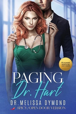 Paging Dr. Hart-a spicy medical romance with suspense special edition (Paperback)