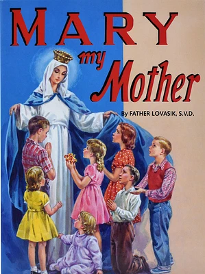 Mary My Mother (St. Joseph Picture Books) (Paperback)