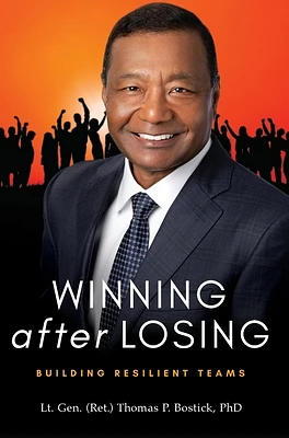 Winning After Losing: Building Resilient Teams (Hardcover)