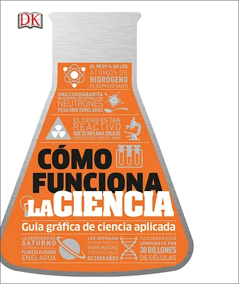 Cómo funciona la ciencia (How Science Works) (DK How Stuff Works) (Hardcover)