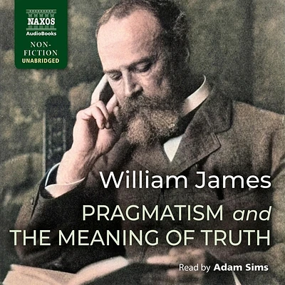 Pragmatism and the Meaning of Truth (MP3 CD)