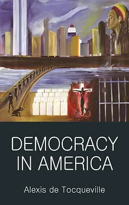 Democracy in America (Classics of World Literature) (Paperback)