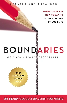 Boundaries Updated and Expanded Edition: When to Say Yes, How to Say No to Take Control of Your Life (Paperback)