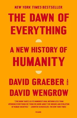 The Dawn of Everything: A New History of Humanity (Paperback)