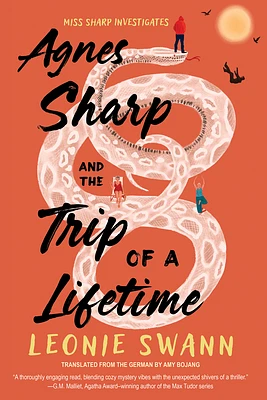 Agnes Sharp and the Trip of a Lifetime (Miss Sharp Investigates #2) (Hardcover)