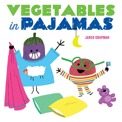 Vegetables in Pajamas: A Board Book (Board book)