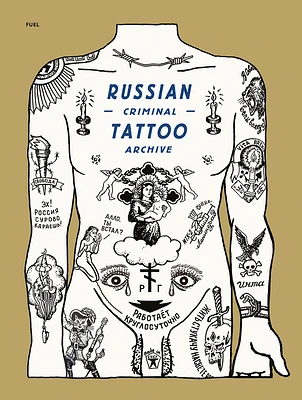 Russian Criminal Tattoo Archive (Hardcover)