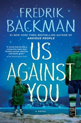 Us Against You: A Novel (Beartown Series) (Paperback)