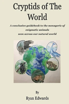 Cryptids of the World (Paperback)