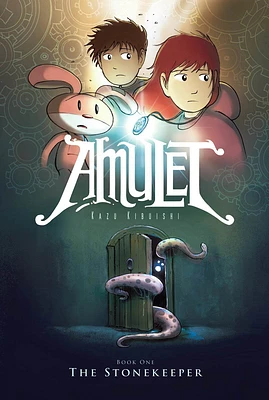 The Stonekeeper: A Graphic Novel (Amulet #1) (Hardcover)