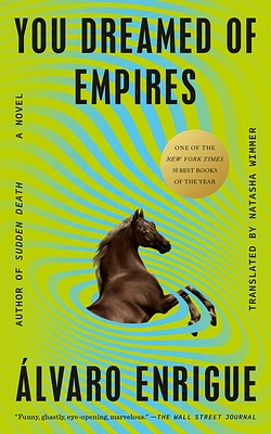 You Dreamed of Empires: A Novel (Paperback)