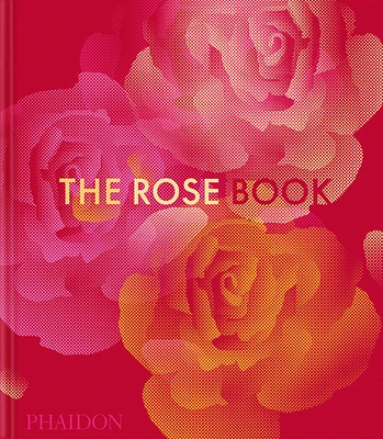 The Rose Book (Hardcover)