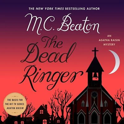 The Dead Ringer: An Agatha Raisin Mystery (Compact Disc)