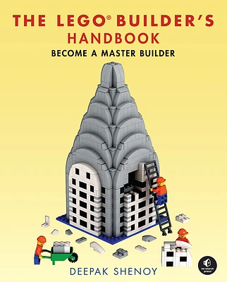 The LEGO Builder's Handbook: Become a Master Builder (Hardcover)