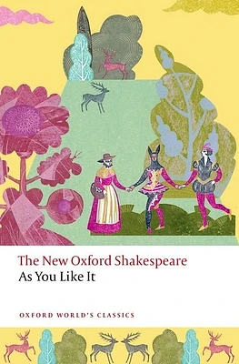 As You Like It: The New Oxford Shakespeare (Oxford World's Classics) (Paperback)