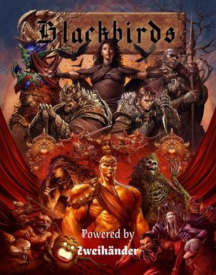 Blackbirds RPG: Powered by Zweihander RPG