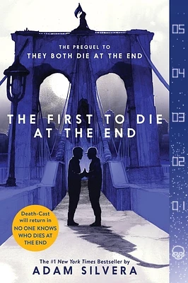 The First to Die at the End (They Both Die at the End Series #2) (Paperback)