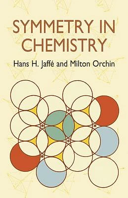 Symmetry in Chemistry (Dover Books on Chemistry) (Paperback)