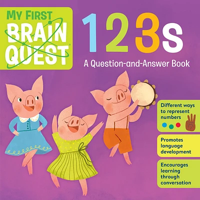 My First Brain Quest 123s: A Question-and-Answer Book (Brain Quest Board Books #2) (Board book)