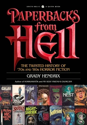 Paperbacks from Hell: The Twisted History of '70s and '80s Horror Fiction (Paperback)