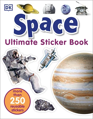 Ultimate Sticker Book: Space: More Than 250 Reusable Stickers (Paperback)