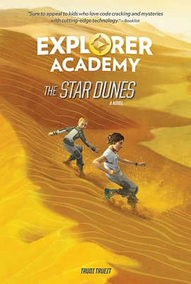 Explorer Academy: The Star Dunes (Book 4) (Hardcover)