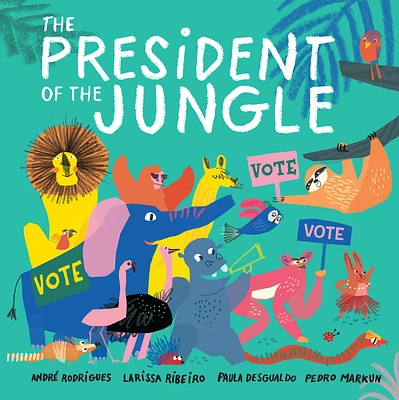 The President of the Jungle (Paperback)