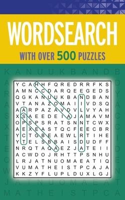 Wordsearch: With Over 500 Puzzles