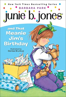 Junie B. Jones and That Meanie Jim's Birthday (Prebound)