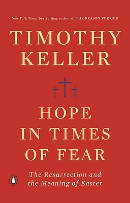 Hope in Times of Fear: The Resurrection and the Meaning of Easter (Paperback)