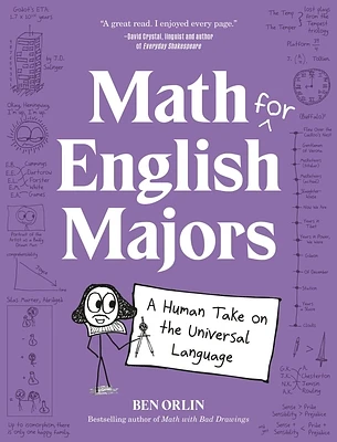 Math for English Majors: A Human Take on the Universal Language (Hardcover)