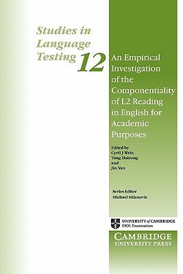 An Empirical Investigation of the Componentiality of L2 Reading in English for Academic Purposes