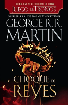 Choque de reyes / A Clash of Kings (Canción de hielo y fuego #2) (Paperback)